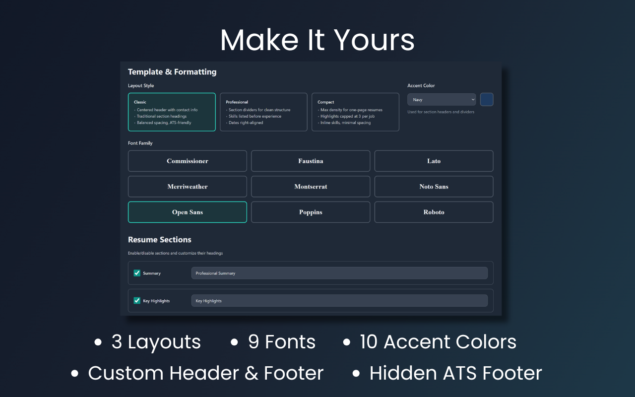 3 layouts, 9 fonts, 10 accent colors for resume customization